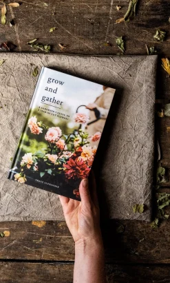 Grow & Gather By Grace Alexander